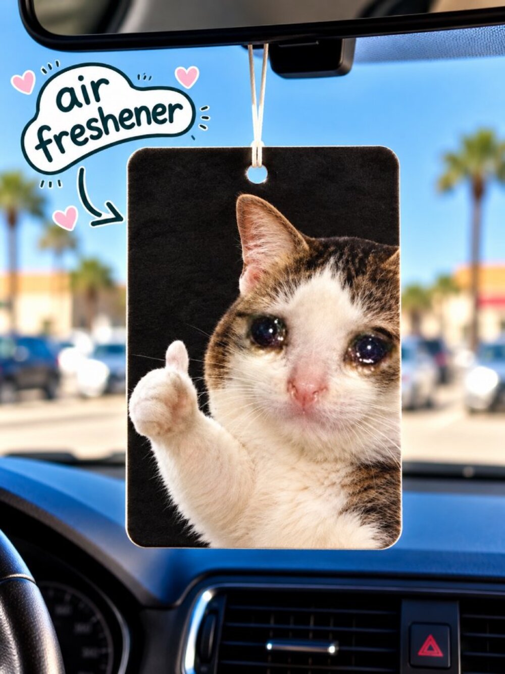 Crying Cat Thumbs Up Funny Meme Car Air Freshener – Hanging Car Accessory – Free